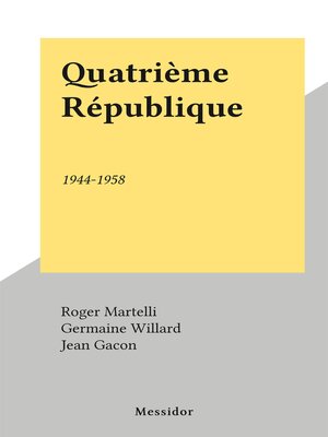 cover image of Quatrième République